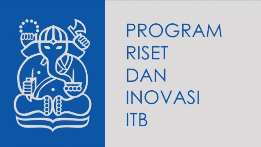 Permohonan Laporan Kemajuan dan LPD Program Riset dan Inovasi ITB 2014