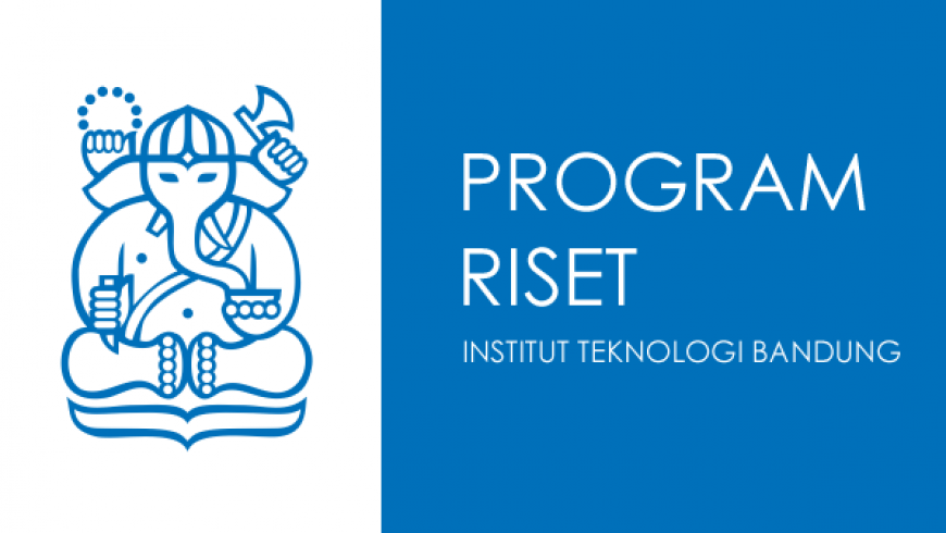 Permohonan Laporan Akhir Program Riset ITB 2019 dan Poster Digital