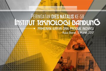 Exhibition of Works and Innovation Products in Commemoration of the 58th Anniversary of ITB