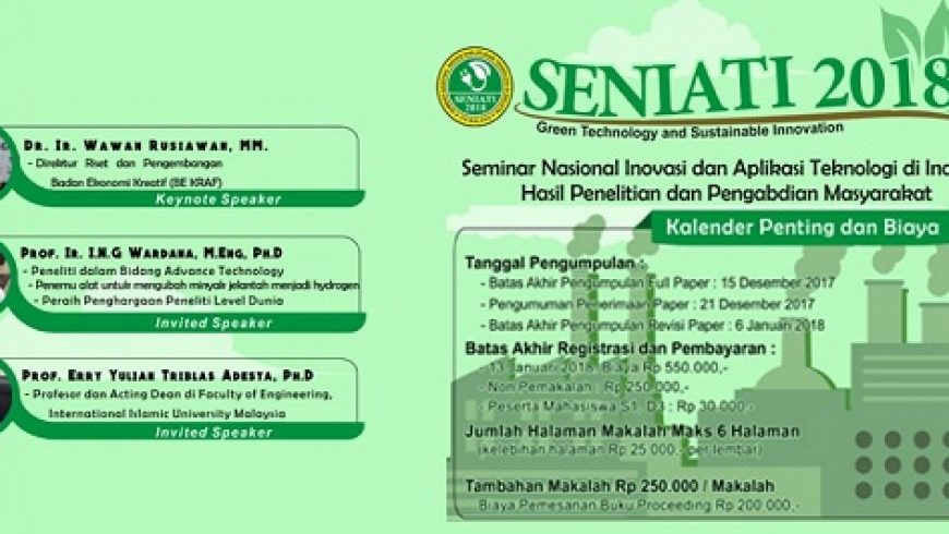 Call for Papers – Seminar Nasional Inovasi dan Aplikasi Teknologi di Industri (SENIATI) 2018