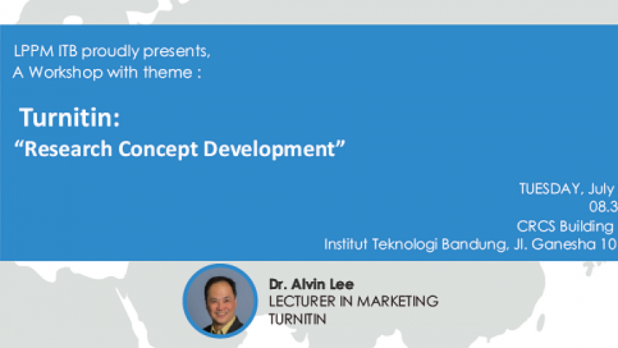 Undangan Workshop ”Turnitin: Research Concept Development”