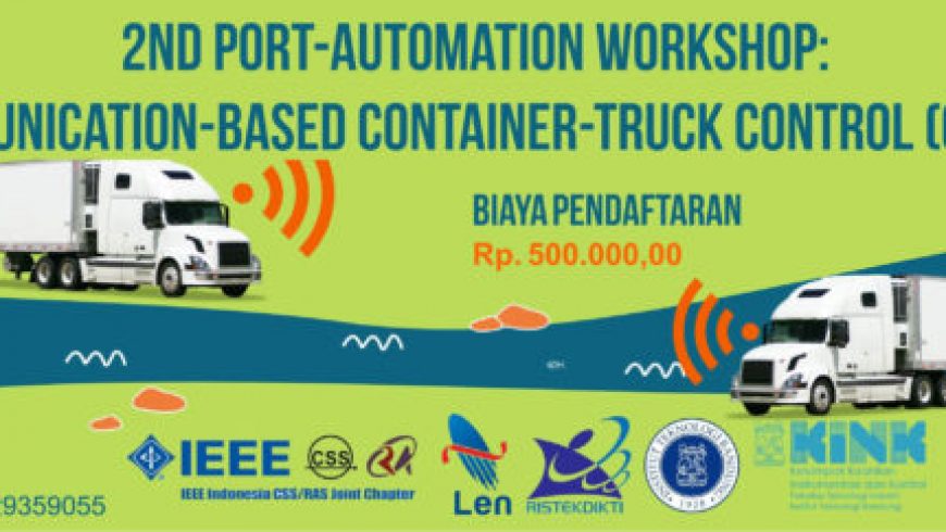 2nd Port-Automation Workshop : Communication-Based Container-Truck Control (CBCTC)