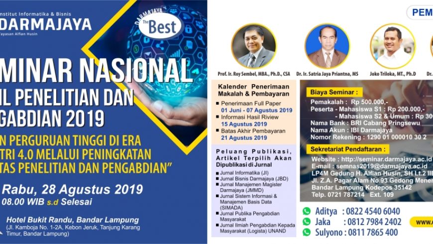 Institut Informatika & Bisnis Darmajaya – Seminar Nasional Hasil Penelitian dan Pengabdian 2019