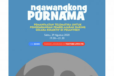 Ngawangkong Purnama: Casual Discussion Sharing Knowledge, Planning, and Experience with Experts under the Light of the Full Moon