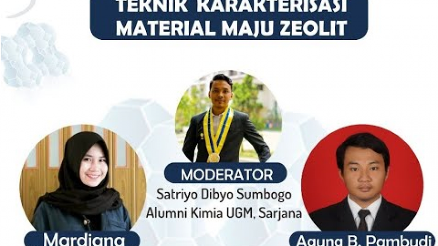 [WEBINAR ITB] Teknik Karakterisasi Material Maju Zeolit (Ikatan Zeolit Indonesia)