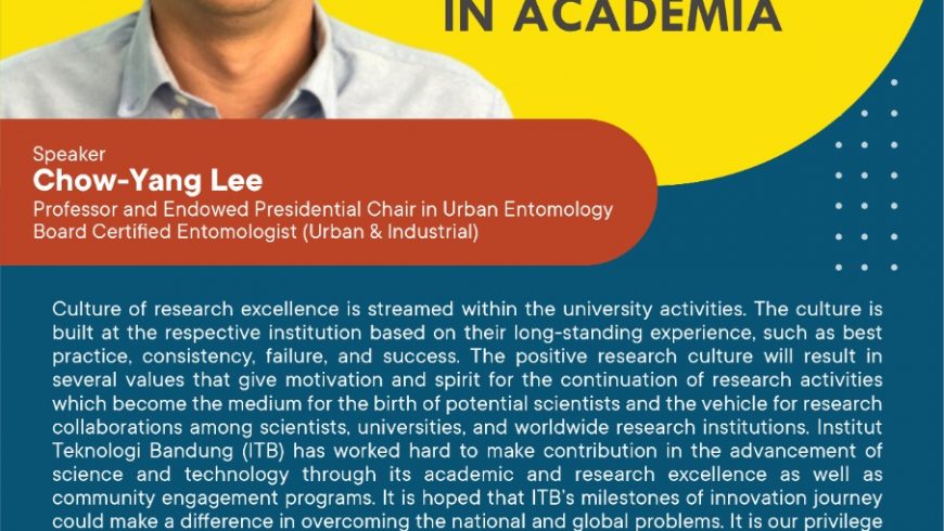 [WEBINAR ITB] Discussion Series On Excellent Research Culture Institut Teknologi Bandung “THE IMPORTANCE OF NETWORKING IN ACADEMIA”