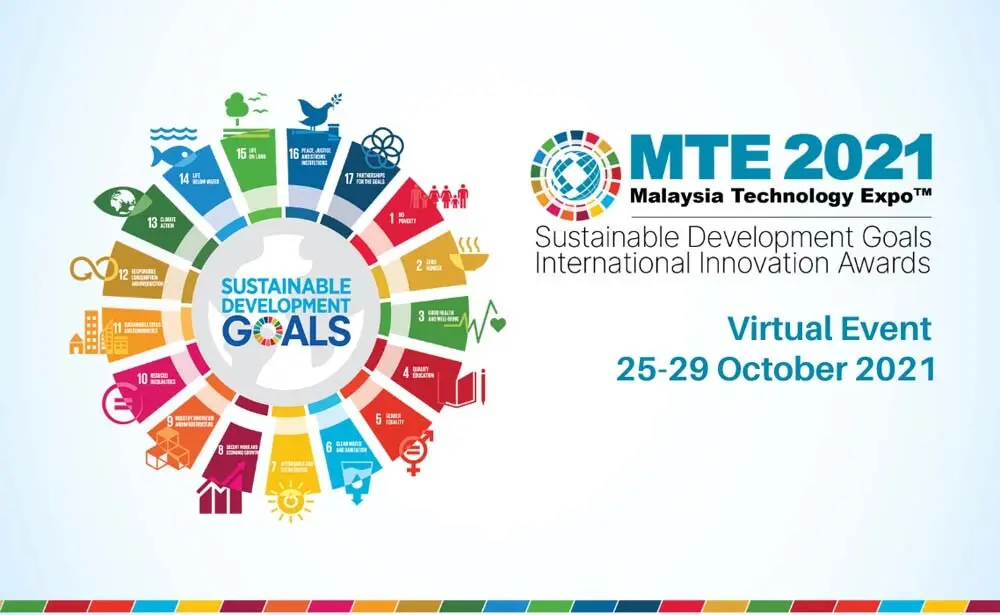 Malaysia Technology Expo (MTE 2021) SDG International Innovation Awards