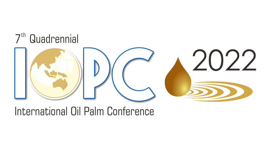 First Announcement of International Oil Palm Conference (IOPC) 2022