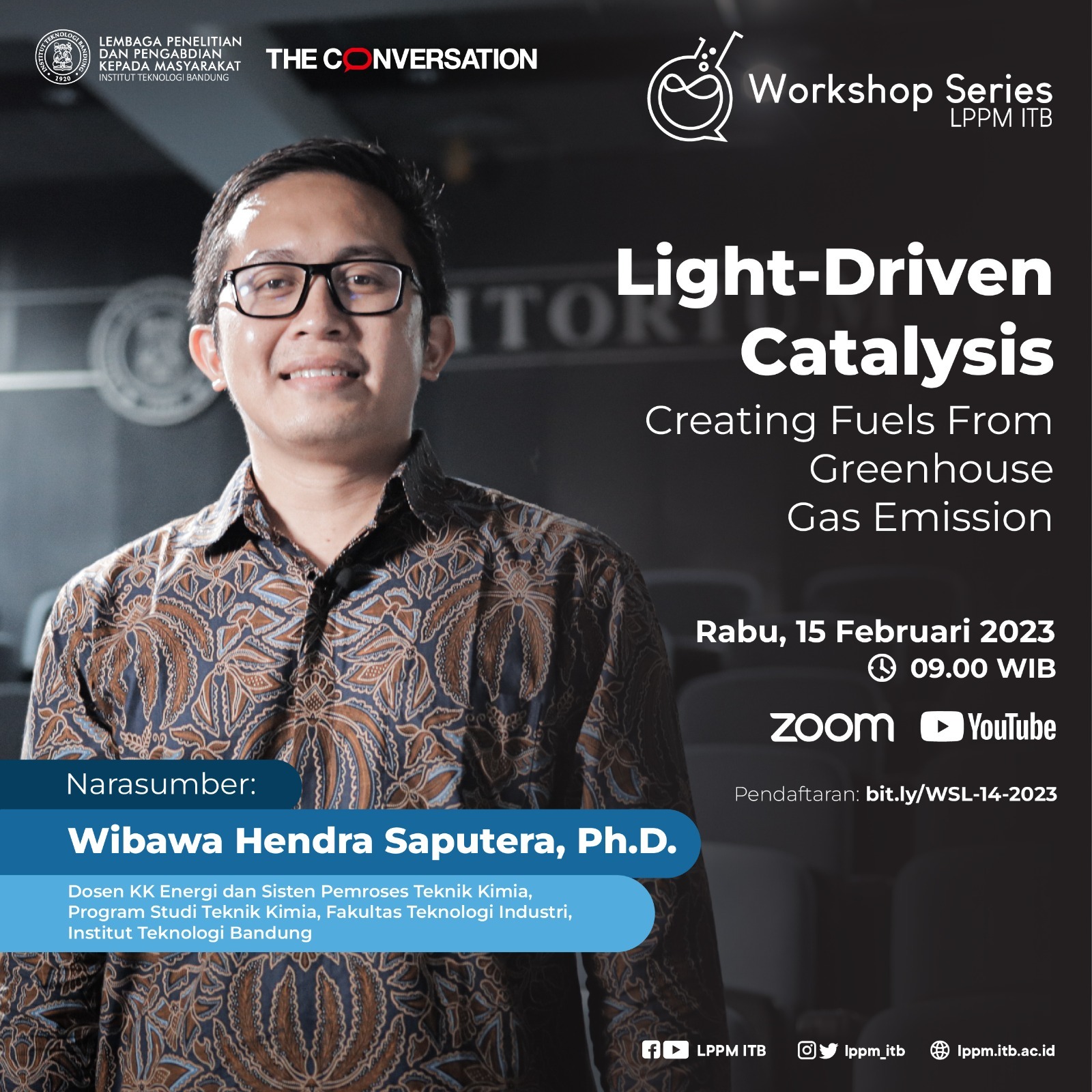 Workshop Series Light-Driven Catalysis Creating Fuels from Greenhouse Gas Emission