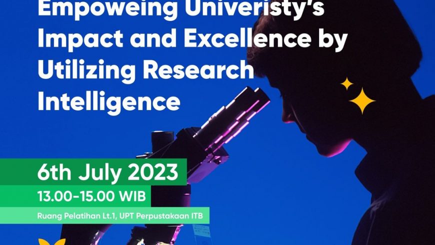 Seminar on Empowering University’s Impact and Excellence by Utilizing Research Intelligence