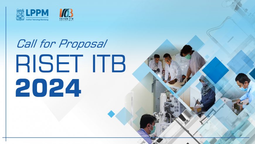 Call for Proposal Program Riset ITB Tahun 2024