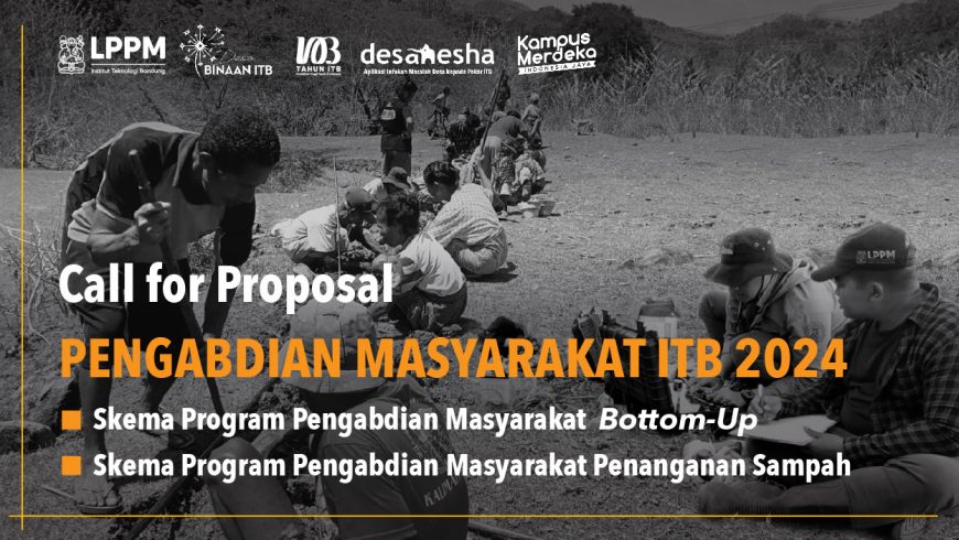 Call for Proposal Program Pengabdian Masyarakat Skema Bottom-Up dan Program Pengabdian Masyarakat Penanganan Sampah Tahun 2024