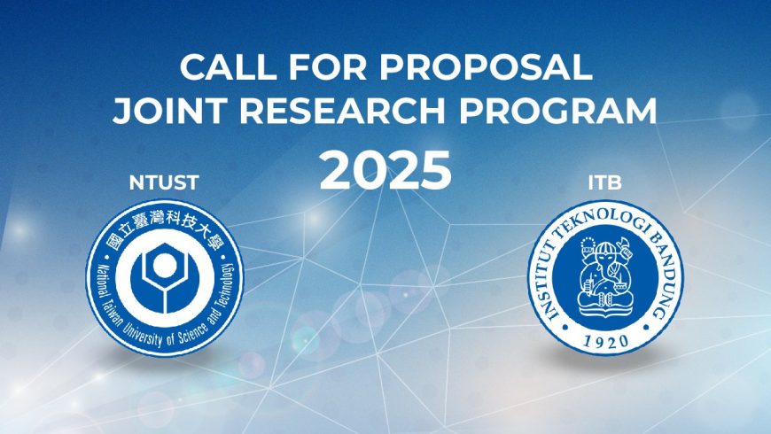 Call for Proposal ITB-NTUST Join Research Program 2025